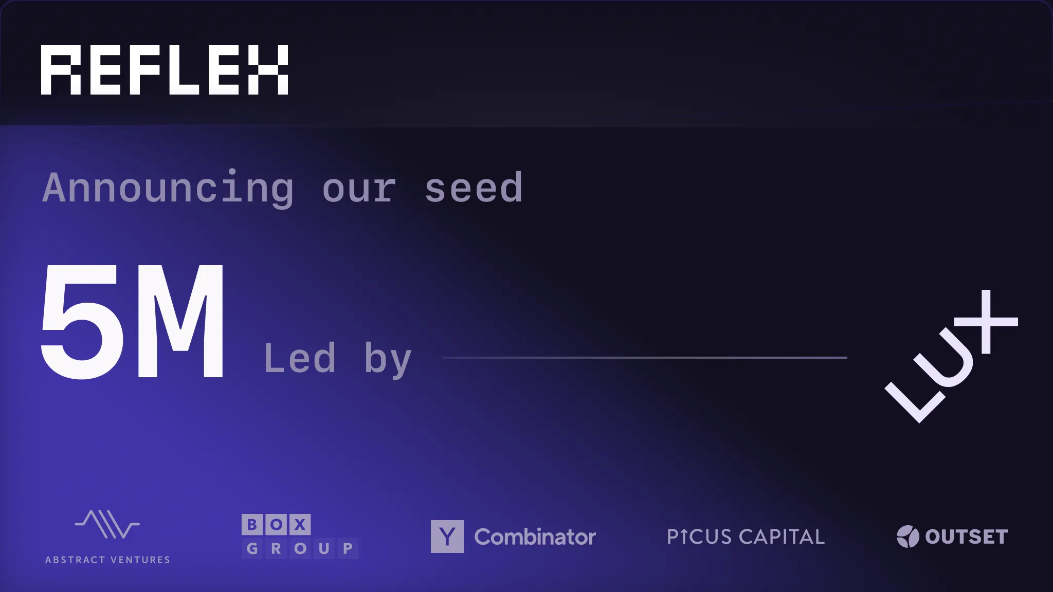 Image preview for blog post: Announcing our Seed Round